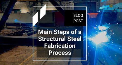 steel fabrication metal working|fabrication procedure for steel structure.